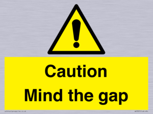 Caution Mind the gap